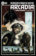 BATMAN GREEN ARROW THE QUESTION ARCADIA HC
