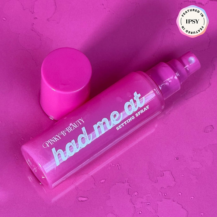 Had Me At Setting Spray - Product Label and Ingredients Closeup | Pinky B Beauty