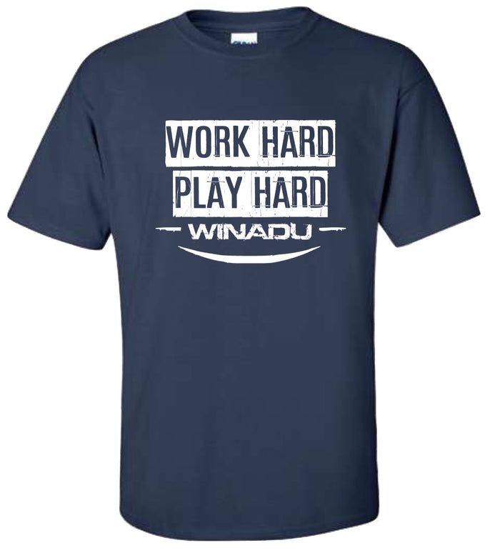 Work Hard Dri Fit or Cotton Tee
